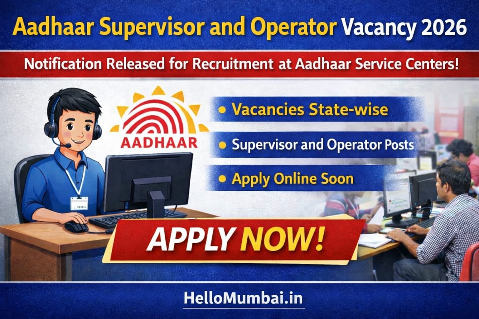 Aadhaar Supervisor and Operator Vacancy 2026