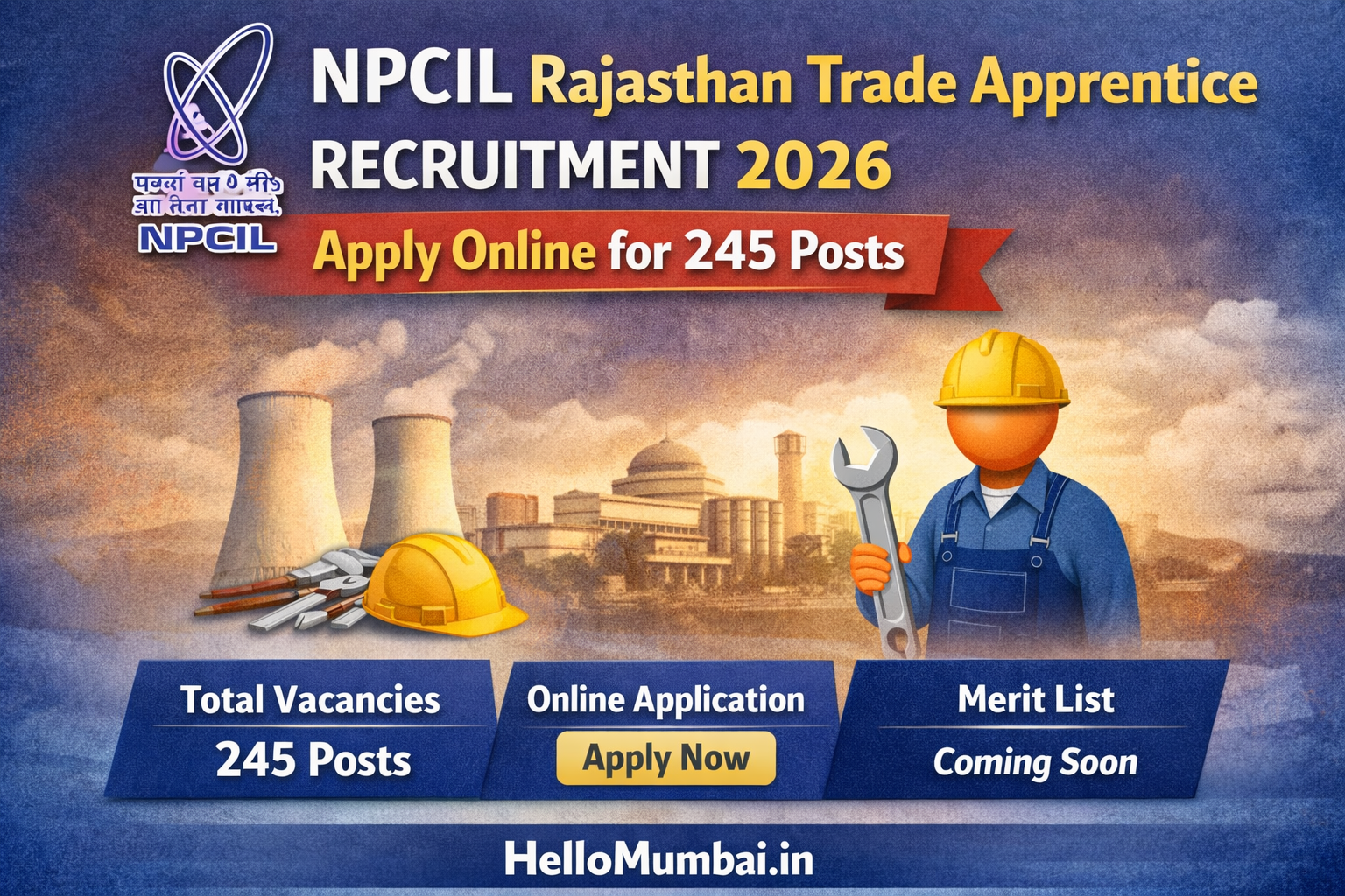 NPCIL Rajasthan Trade Apprentice Recruitment 2026 – Apply Online for 245 Posts